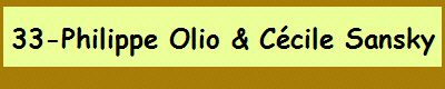 33-Philippe Olio & Ccile Sansky