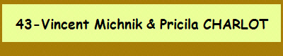 43-Vincent Michnik & Pricila CHARLOT