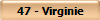 47 - Virginie