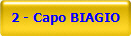 2 - Capo BIAGIO