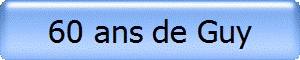60 ans de Guy 