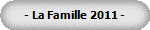 - La Famille 2011 -